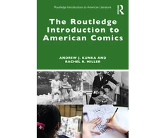 KNYGA Andrew Kunka Routledge Introduction to American Comics
