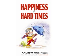 KNYGA Andrew Matthews Happiness In Hard Times