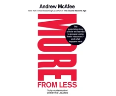 KNYGA Andrew Mcafee More From Less
