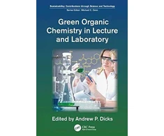KNYGA Andrew P Dicks Žalias Organic Chemistry in Lecture and Laboratory