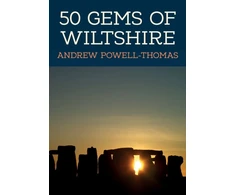 KNYGA Andrew Powell Thomas 50 Gems of Wiltshire