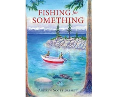 KNYGA Andrew Scott Bassett Fishing for Something