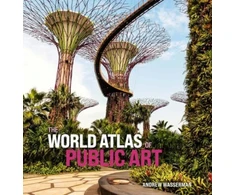 KNYGA Andrew Wasserman World Atlas of Public Art