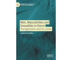 KNYGA Andria Christofidou Men, Masculinities and Sexualities in Dance