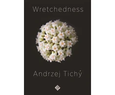 KNYGA Andrzej Tichy Wretchedness