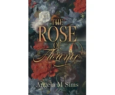 KNYGA Angela M Sims Rose of Florence