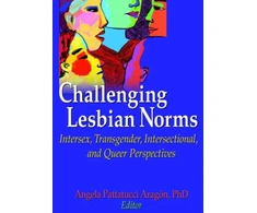KNYGA Angela Pattatucci Aragon Challenging Lesbian Norms