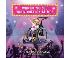 KNYGA Angela Ray Rogers Who Do you See When you Look at Me?