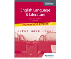 KNYGA Angela Stancar Johnson English Language and Literature for the IB Diploma: Prepare for Success
