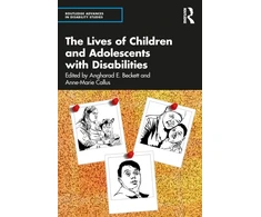 KNYGA Angharad E Beckett Lives of Children and Adolescents with Disabilities
