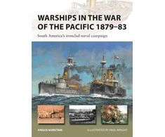 KNYGA Angus Konstam Warships in the War of the Pacific 1879–83