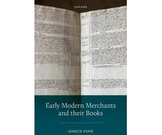 KNYGA Angus Vine Early Modern Merchants and their Books
