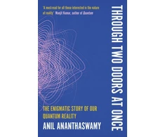 KNYGA Anil Ananthaswamy Through Two Doors at Once