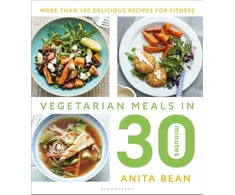 KNYGA Anita Bean Vegetarian Meals in 30 Minutes