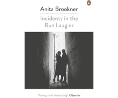 KNYGA Anita Brookner Incidents in the Rue Laugier