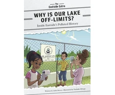 KNYGA Anita Storey Why Is Our Lake Off-Limits?