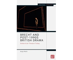 KNYGA Anja Hartl Brecht and Post-1990s British Drama