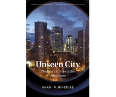 KNYGA Ankhi Mukherjee Unseen City