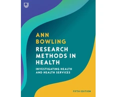 KNYGA Ann Bowling Research Methods in Health: Investigating Health and Health Services