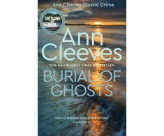 KNYGA Ann Cleeves Burial of Ghosts