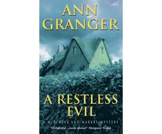 KNYGA Ann Granger Restless Evil (Mitchell &amp; Markby 14)