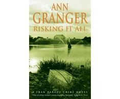 KNYGA Ann Granger Risking It All (Fran Varady 4)