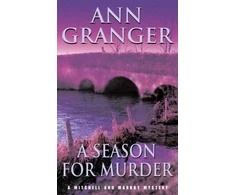 KNYGA Ann Granger A Season for Murder (Mitchell &amp; Markby 2)