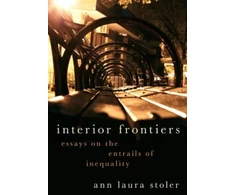 KNYGA Ann Laura Stoler Interior Frontiers