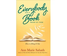 KNYGA Ann Marie Sabath Everybody Has a Book Inside of Them