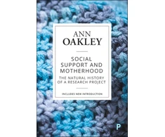 KNYGA Ann Oakley Social Support and Motherhood