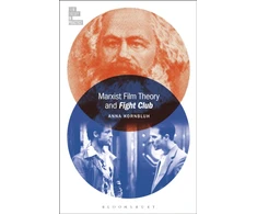 KNYGA Anna Kornbluh Marxist Film Theory and Fight Club
