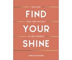 KNYGA Anna Lou Walker Find Your Shine