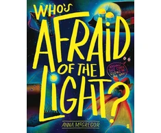 KNYGA Anna Mcgregor Who’s Afraid of the Light?