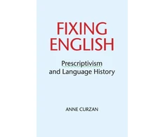 KNYGA Anne Curzan Fixing English