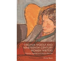 KNYGA Anne Reus Virginia Woolf and Nineteenth-Century Women Writers