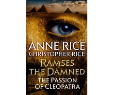 KNYGA Anne Rice Ramses the Damned: The Passion of Cleopatra