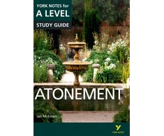 KNYGA Anne Rooney Atonement: York Notes A-level English Literature Study Guide - for 2026, 2027 exams
