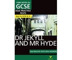 KNYGA Anne Rooney Dr Jekyll and Mr Hyde AQA Practice Tests with answers York Notes - for 2026, 2027 exams