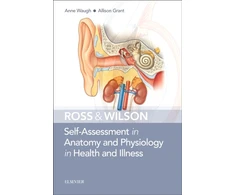 KNYGA Anne Waugh Ross &amp; Wilson Self-Assessment in Anatomy and Physiology in Health and Illness