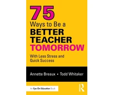 KNYGA Annette Breaux 75 Ways to Be a Better Teacher Tomorrow
