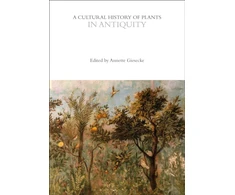 KNYGA Annette Giesecke Cultural History of Plants in Antiquity