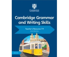 KNYGA Annie Altamirano Cambridge Grammar and Writing Skills Teacher's Resource with Digital Access 7–9