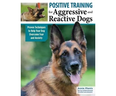 KNYGA Annie Phenix Positive Training for Aggressive &amp; Reactive Dogs