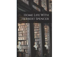 KNYGA Anonymous Home Life With Herbert Spencer