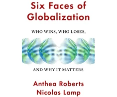 KNYGA Anthea Roberts Six Faces of Globalization