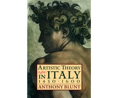 KNYGA Anthony Blunt Artistic Theory in Italy 1450-1600