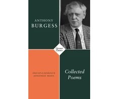 KNYGA Anthony Burgess Collected Poems