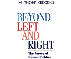 KNYGA Anthony Giddens Beyond Left and Right