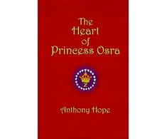 KNYGA Anthony Hope Heart of Princess Osra