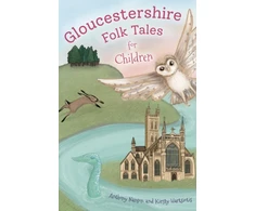KNYGA Anthony Nanson Gloucestershire Folk Tales for Children